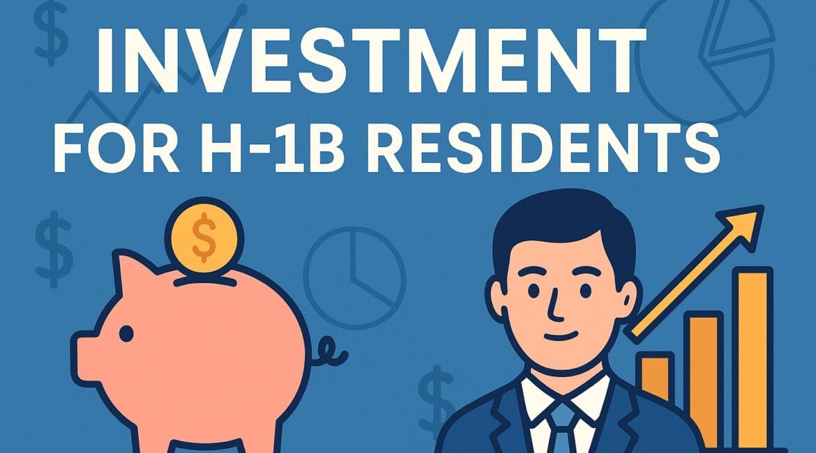 Investment for H-1B Residents