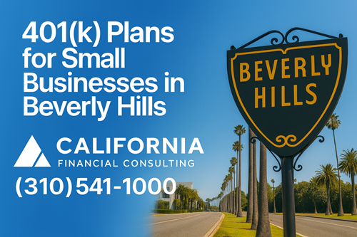 401K Plan for Small Businesses in Beverly Hills