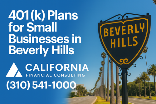 401K Plan for Small Businesses in Beverly Hills