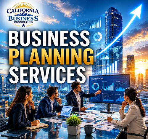 California Business Consulting banner for business planning services featuring strategic planning, financial forecasting, AI strategy, business growth, and executive decision-making.